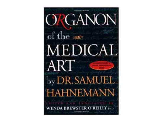 Organon of the Medical Art - Dr Samuel Hahnemann (Translation by Wenda B O'Reilly), 1996