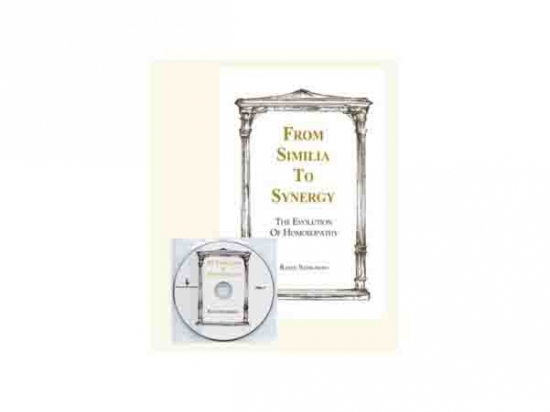 From Similia to Synergy - The Evolution of Homeopathy - Rajan Sankaran