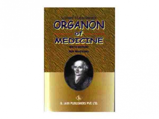 Organon of Medicine 6th Ed - Samuel Hahnemann, 2002 Reprint