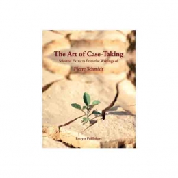 The Art of Case Taking - P Schmidt, 2003 Reprint