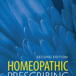 Homeopathic Prescribing (2nd ed.) - Steven B Kayne, Lee Kayne